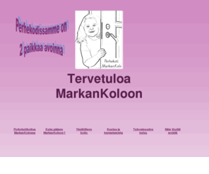 markankolo.com: Tervetuloa MarkanKoloon

