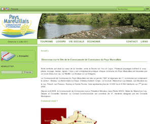 paysmareuillaisvendee.com: Communauté de communes du Pays Mareuillais
Tourisme et vacances en Vendée dans le pays mareuillais : découverte des fiefs vendéens, présentation des communes, écononomie et culture.