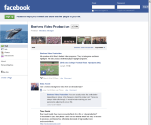 boehmsvideoproduction.com: Incompatible Browser | Facebook
 Facebook is a social utility that connects people with friends and others who work, study and live around them. People use Facebook to keep up with friends, upload an unlimited number of photos, post links and videos, and learn more about the people they meet.