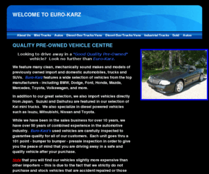 euro-karz.net: About Us
Euro-Karz features many quality, pre-owned vehicles imported directly from Japan.