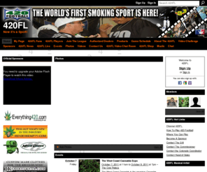 the420league.com: 420FL - Now it's a Sport!
The 420FL is the world's first smoking sport!