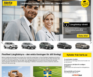 hertzfleetservices.se: Hertz Fleet Services | Hertz Fleet Services
Hertz Fleetservices erbjuder långtidshyra som ett alternativ till leasing. Ditt företag kan hyra eller leasa bil från en dag upp till ett år. Vi erbjuder även biladministration där vi tar hand om din körjournal, bilkostnader, bilvärdering, räknar ut förmånsvärde och ger rådgivning. Hyr din tjänstebil/förmånsbil hos oss och vi hjälper dig till ett kostnadseffektivt upplägg