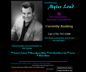 mylesloud.info: Myles Loud
South West Florida's Vocalist / Entertainer Extraoridinaire