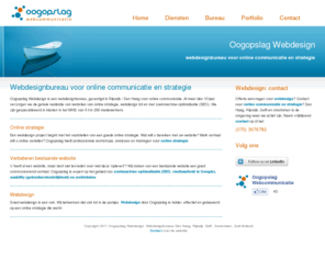 oogopslag.nl: Webdesign internetbureau webbureau Rijswijk Den Haag
Oogopslag Webdesign is een webdesignbureau in Den Haag. Al 10 jaar bieden we website-oplossingen en geven we advies over internetprojecten.