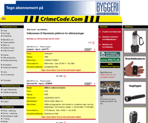 crimecode.com: Tyverisikring og efterlysninger CrimeCode.com
Tyverisikring af it-udstyr, inventar og vrktj mv. og efterlysninger af biler, cykler, dyr og indbo... information on tyverisikring and efterlysning