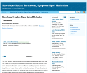 narcolepsynaturaltreatments.com: Narcolepsy, Symptom Signs, Natural Medication Treatments
Narcolepsy signs,EDS,Excessive Daytime Sleepiness, symptoms and treatments. Associated condition,cataplexy, a debilitating medical condition that causes loss of muscle control.