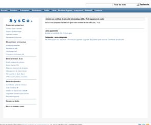 go4security.com: SysCo :: S y s C o ® Site web principal de SysCo systèmes de communication sa, Neuchâtel Suisse
SysCo :: Acheter un certificat de sécurité informatique (SSL, TLS, signature de code)