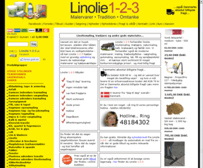 linolie123.dk: Linolie 1-2-3
Linolie, linoliemaling, trætjære, naturmaling, kalk, krakaværk samt fæhår. Vi har også moderne malervarer, maling, træbeskyttelse - vægmaling, gulvmaling, epoxymaling, lak, filt og sprøjtepistoler.