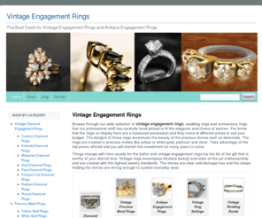 vintage-ring.com: Vintage Ring - Vintage Engagement Rings and Antique Engagement Rings
Vintage Ring has a wide selection of vintage engagement rings, wedding rings and anniversary rings hand-picked to fit the elegance and choice of women.