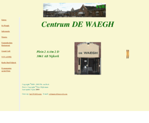 dewaegh.info: van Waaggebouw tot Centrum de Waegh
Centrum DE WAEGH in Nijkerk