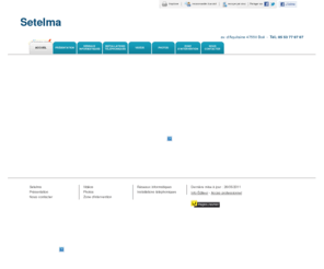 setelma-boe.com: Réseaux informatiques - Setelma à Boé
Setelma - Réseaux informatiques situé à Boé vous accueille sur son site à Boé