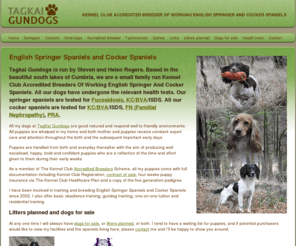 tagkaigundogs.co.uk: TagKai Gundogs: Accredited Breeder of English Springer Spaniels and Cocker Spaniels
TagKai Gundogs is a Kennel Club Accredited Breeder of English Springer Spaniels and Cocker Spaniels