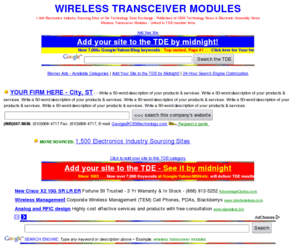 wirelesstransceivermodules.com: Wireless Transceiver Modules - www.WirelessTransceiverModules.com
Wireless Transceiver Modules from the Technology Data Exchange - Linked to TDE member firms.