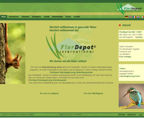 flordepot.net: Dachbegrünung selber machen mit FlorDepot :: Dachgrün & Dachbegruenung
Das Selbstbausystem für die Dachbegrünung von FlorDepot bringt frisches Grün auf Ihre Flach- und Schrägdächer. Eine Dachbegruenung für fast alle Dachformen ermöglicht das Dachbegrünungs-Sytem von FlorDepot.