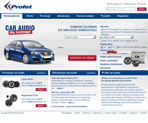 profet.pl: Car audio Profet - głośniki samochodowe, najlepszy sklep car audio z konfiguratorem
Car audio Profet. Sklep internetowy oferujący nagłośnienie samochodowe. Jako jedyny w Polsce posiada konfigurator car audio, pozwalający na dobranie głośników samochodowych pasujących do wybranego modelu auta. W ofercie posiadamy także: wzmacniacze, subwoofery, tuby basowe, kable, dystanse montażowe, panele drzwiowe oraz inne akcesoria! Sprzedaż wysyłkowa oraz możliwy montaż na miejscu. Warszawa ul. Grenadierów 46.