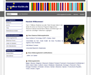 erasmus-guide.de: Erasmus-Guide.de - 1000 Erfahrungsberichte, Tipps zur Antragstellung, Erasmus-Forum - Startseite
Erasmus-Guide.de - Erasmus-Erfahrungsberichte, Erasmus-Forum und Informationen zur Antragstellung.