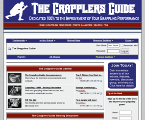 thegrapplersguide.com: The Grapplers Guide - Site Dedicated 100% To The Improvement Of Your Grappling Performance!
The Grapplers Guide Forum