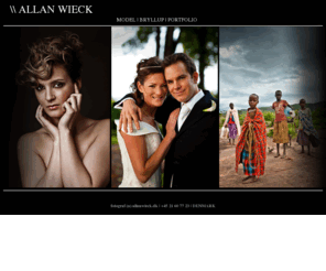 allanwieck.com: Fotograf Allan Wieck
Mode og bryllupsfotograf Allan Wieck