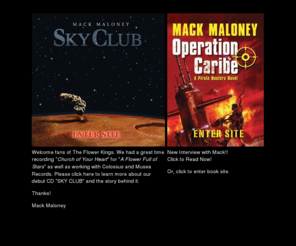 mackmaloney.com: MACK MALONEY
The Official Fan Site for writer Mack Maloney - Superhawks, Wingman, Starhawk and Chopper Ops.