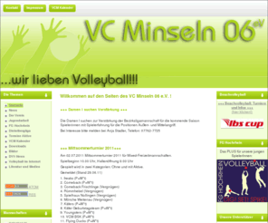 minseln.info: Willkommen auf den Seiten des VC Minseln 06 e.V. !
Volleyball-Club Minseln 06 e.V.