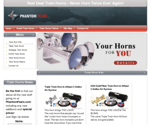 phantomfears.com: Train Horn Kits - The Real Deal Train Horns - Loud And Efficient
The best website where you can learn about and buy train horns or train horn kits