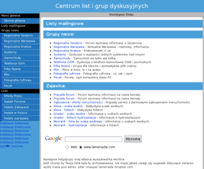 lameriada.com: Centrum listy oraz grup dyskusyjnych
Archiwa wybranych list mailingowych oraz grup dyskusyjnych