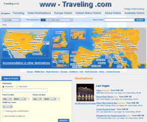 www-traveling.com: Traveling | Travel Deals | Hotels | Hotel Reservations and Lodgings
Traveling, travel deals, hotel reservations and lodgings. Cheap Hotels and vacations here - on www-Traveling.com