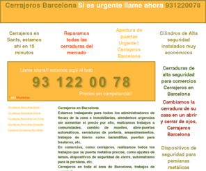 cerrajeros-sants.com: Cerrajeros Sants, llame ahora 902 80 80 55
Empresa de cerrajeria que ofrece sus servicios en todo el barrio de sants