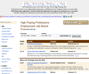 msache.com: High Paying Professions Employment Job Board
At Professions, our job is to help you find a high paying job.  Good pay, good jobs and great benefits are at Professions dot com.