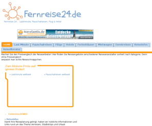 fernreise24.de: Reiseanbieter im Vergleich, Last Minute Anbieter - Fernreise24.de
Reiseanbieter im Vergleich. Reisen zum kleinem Preis. Last-Minute, Pauschalreisen, Flüge, Hotels und Mietwagen online buchen.