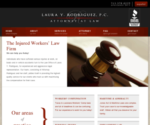 attorneyrodriguez.com: Bellaire Workers' Compensation Attorney Laura Rodriguez
Start a free attorney case review now! Bellaire workers compensation attorney Laura Rodriguez helps injured workers recover the maximum compensation for injuries and losses.