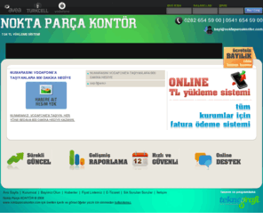 noktaparcakontor.com: Nokta Parça KONTÖR, Turkcell, Avea, Vodafone Parça kontör, parca kontor, parça kontür, parca kontur, kontör yükle, avea, turkcell, vodafon
Nokta Parça KONTÖR, Vodafone, Turkcell, Avea, PARÇA KONTÖR DİSTRİBÜTÖRLÜĞÜ, PARÇA KONTÖR BAYİLİĞİ, PARÇA KONTÖR ANA BAYİİ, En Ucuz Parça Kontör, Parça kontör satışı, Parça Kontör Yükleme, Parça Kontür Transferi, Kontör Yüklemek, Kart Kontör, Kntr, Kontr,