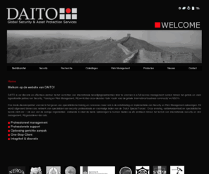 daito.nl: Daito
DAITO is uw discrete en effectieve partner bij het verrichten van internationale beveiligingsopdrachten door te voorzien in a full-service management 