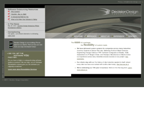 cooks51.com: Decision Design
As a leading provider of software development for the Fortune 1000, Decision Design Corporation delivers results that drive our client's businesses. Our software development expertise extends across a broad range of industries with services in Custom Development and Software Remediation.