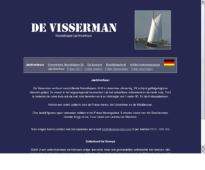 devisserman.com: DeVisserman.com - verhuur van Noordkapers 34
Verhuur van Noordkapers 34 in visserman uitvoering - zeilboot, platbodem huren