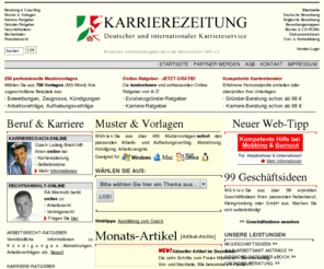 karrierezeitung.de: Kostenlose Ratgeber von A bis Z für die Existenzgründung und Karriere. Geschäftsideen, Coaching und Ratgeber.
Kostenloser Ratgeber von A -Z für Karriere, Arbeitsrecht, Existenzgründung. Professioneller Beratungsservice und Download.