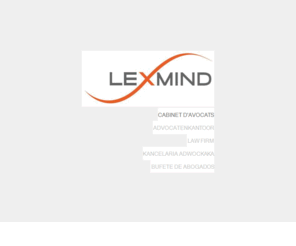 lexmind.org: LEXMIND - Cabinet d'avocats - Advocatenkantoor - Law Firm
LEXMIND - Cabinet d'avocats - Advocatenkantoor - Law Firm