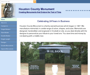 houstoncountymonument.com: Houston County Monument Co. - Crockett, TX - Monuments, Headstones and Markers
Manufacturer of quality monuments, headstones and grave markers. Serving Crockett, Grapeland, Lovelady, Trinity, Centerville and Weeches, Texas.