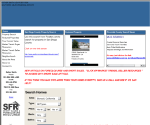daveboysen.com: ESTHER SMITH & DAVE BOYSEN
View real estate and homes for sale in Temecula, Murietta, Fallbrook, Bonsall, short sales, short sale, reo, REO, SFR, short sales & foreclosure resource, SHORT SALE AND FORECLOSURE RESOURCE CETIFIED, market trends.
