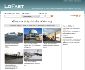 lofast.net: Startsida för Lediga Lokaler i Göteborg - Lofast
Marknadsplats för Lediga Lokaler i Göteborg
