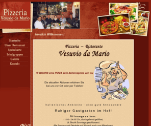 pizzeria-mario.com: Pizzeria Vesuvio da Mario - Pizzeria Ristorante in der Mariahilferstraße in Wien
Pizzeria Vesuvio da Mario in Wien - italienisches Restaurant - Jeden Tag eine Aktionspizza