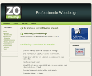 zo-webdesign.nl: Bel snel voor een vrijblijvende afspraak
Webdesign tegenbetaalbare prijzen service en resultaat gericht.