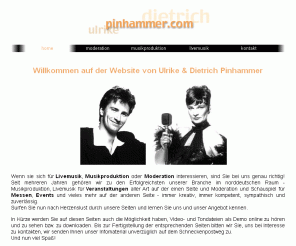 kupferklang.de: Pinhammer.com · Musikproduktion, Moderation, Livemusik
Dietrich & Ulrike Pinhammer - Musikproduktion, Moderation und Livemusik