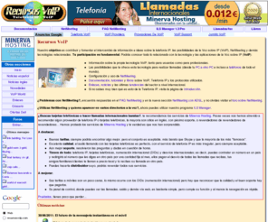 recursosvoip.es: Recursos VoIP - Voz sobre IP: Telefona IP, Videoconferencia
Recursos sobre temas relacionados con la Voz sobre IP (VoIP) y la Telefona IP. Configuracin, uso, servidores ILS, FAQ y foro sobre NetMeeting, noticias y eventos del sector, llamadas y envo de faxes gratis, tutoriales, libros, protocolos y enlaces.