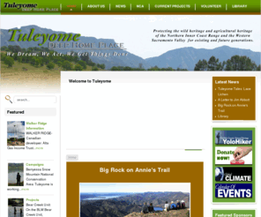 tuleyome.com: Tuleyome - Deep Home Place - Home
Tuleyome - Protecting Putah and Cache Creeks Through Sustainable Development