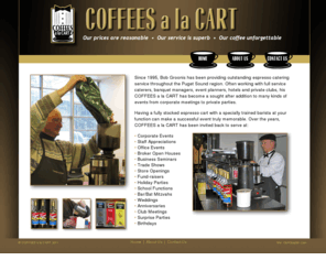 coffeesalacart.com: COFFEES a la CART
COFFEES a la CART provides outstanding espresso catering service throughout the Puget Sound region and is a sought after addition to many kinds of events from corporate meetings to private parties.