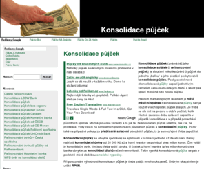 konsolidace-pujcek.eu: Konsolidace půjček
Přehled bank a firem poskytujících konsolidace (refinancování) půjček a úvěrů.