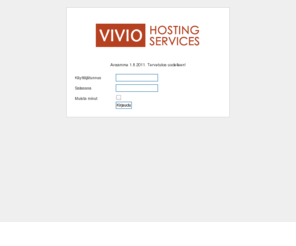 viviohosting.com: VIVIO Hosting - Edullinen webhotelli
Joomla! - dynaaminen portaali- ja julkaisujärjestelmä