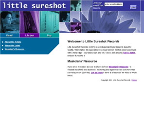 littlesureshotstudios.com: Little Sureshot Records - Seattle Independent Label with bands Plenty and Ann Hudspeth.
Little Sureshot Records is an independent record label based in Seattle, WA that represents Plenty, Ann Hudspeth and Pace Bend.