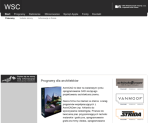 wsc.pl: WSC - STRONA GŁÓWNA
Strony domowe firmy WSC Witold Szymaniki i S-ka Sp. z o.o., polskiego dystrybutora programu ArchiCAD, a także sprzedawcy programów Artlantis, Piranesi i innych, fontów komputerowych Bitstream (telefont), dalmierzy Leica oraz komputerów Apple Macintosh.